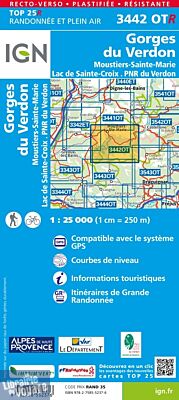 I.G.N - Carte au 1-25.000ème - TOP 25R - 3442 OTR -Gorges du Verdon - Moustiers - Lac de Sainte-Croix - PNR du Verdon - Résistante