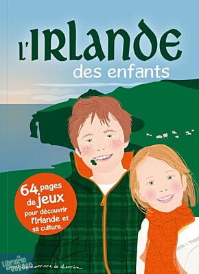 Editions Bonhomme de Chemin - Guide - L'Irlande des enfants