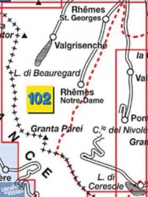 Istituto Geografico Centrale (I.G.C) - N°102- Valsavarenche - Val di Rhêmes - Valgrisenche (Parc national du Grand Paradis)