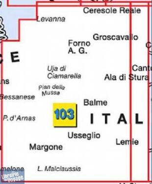Istituto Geografico Centrale (I.G.C) - N°103 - Rocciamelone - Uja di Ciamarella - Le Levanne - Vieille vallée du Lanzo