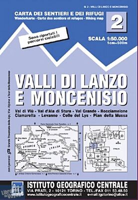 Istituto Geografico Centrale (I.G.C) - N°2 - Valli di Lanzo e Mancenisio (Mont-Cenis)