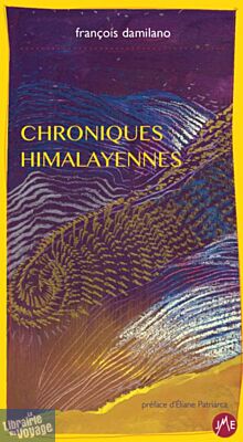 JMéditions - Récit - Chroniques Himalayennes