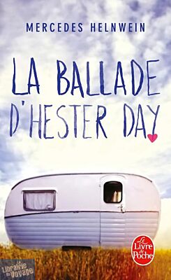 Le livre de poche - Roman - La Ballade d'Hester Day