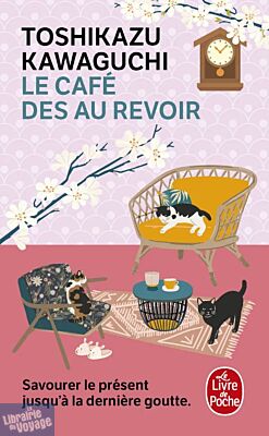 Le livre de poche - Roman - Le café des au revoir