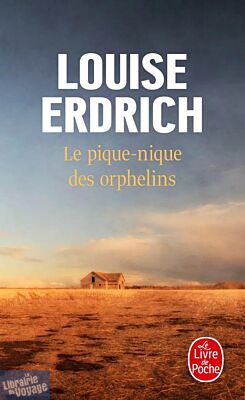 Le livre de poche - Roman - Le pique-nique des orphelins