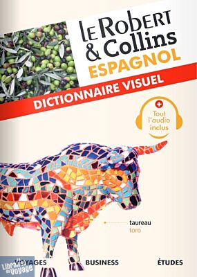 Le Robert & Collins - Dictionnaire visuel - Français-Espagnol