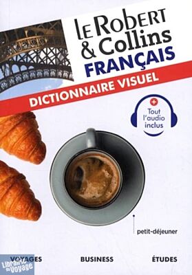 Le Robert & Collins - Dictionnaire visuel - Français