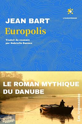 Les Argonautes Éditions - Roman - Europolis