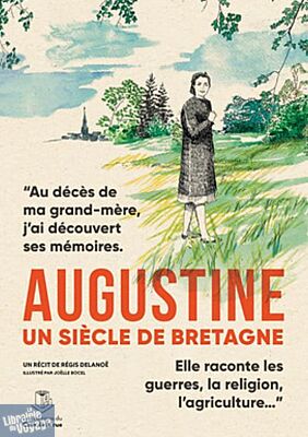 Les éditions du Coin de la Rue - Récit - Augustine, un siècle de Bretagne