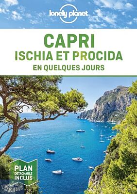 Lonely Planet - Guide - Capri, Ischia et Procida en quelques jours