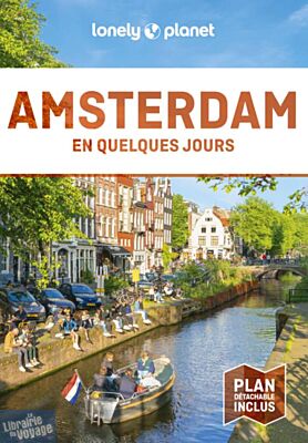 Lonely Planet - Guide - Amsterdam en quelques jours