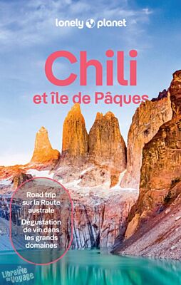Lonely Planet - Guide - Chili et île de Pâques