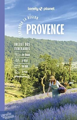 Lonely Planet - Guide - Collection Explorer la région - Provence