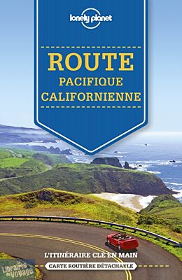 Lonely Planet - Guide - Road Trips - Route pacifique californienne