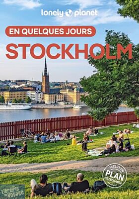 Lonely Planet - Guide - Stockholm en quelques jours