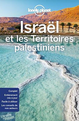 Lonely Planet - Guide d'Israël et des Territoires Palestiniens