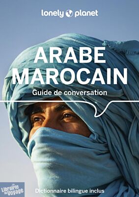 Lonely Planet - Guide de Conversation - Arabe marocain