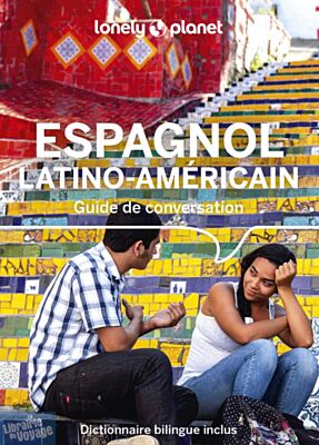 Lonely Planet - Guide de Conversation - Espagnol latino-américain
