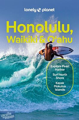Lonely Planet - Guide en anglais - Honolulu, Waikiki & Oahu (O'ahu sur l'archipel d'Hawaï)