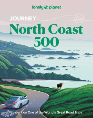 Lonely Planet - Guide (en anglais) - Journey North Coast 500