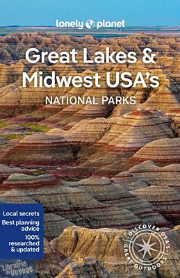 Lonely Planet - Guide en anglais - Great Lakes & Midwest USA's national parks