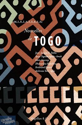 Magellan & Cie - Collection Miniatures - Nouvelles du Togo