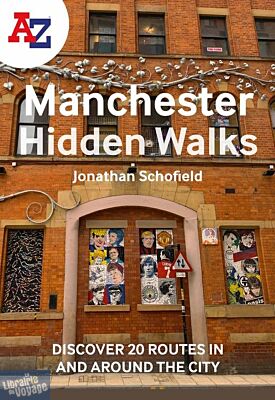 A-Z Map publishing - Guide en anglais - Manchester Hidden Walks