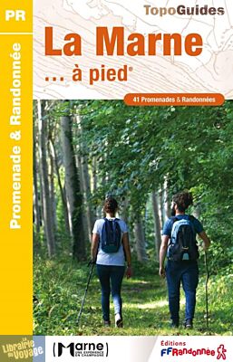 Topo-guide FFRandonnée - Réf.D051 - La Marne à pied