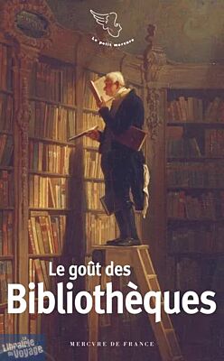 Mercure de France - Le goût des bibliothèques
