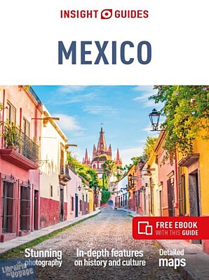 Editions Insight Guides - Guide touristique et culturel en anglais - Mexico (Mexique)