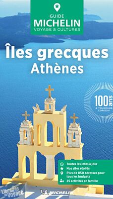 Michelin - Guide Vert - Athènes et les îles grecques