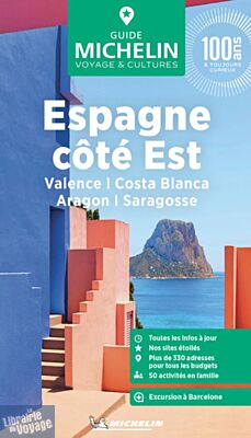 Michelin - Guide Vert - Espagne côté est (Valence, Costa Blanca, Aragon, Saragosse)