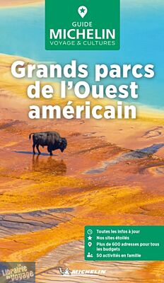 Michelin - Guide Vert - Grands parcs de l'Ouest Américain