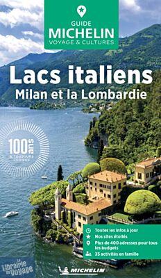 Michelin - Guide Vert - Lacs italiens, Milan et la Lombardie