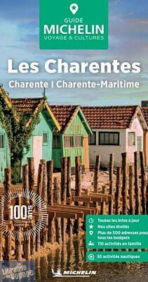 Michelin - Guide Vert - Les Charentes (Charente, Charente-Maritime)