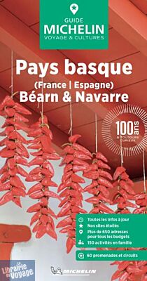 Michelin - Guide Vert - Pays Basque, Béarn et Navarre (France & Espagne)