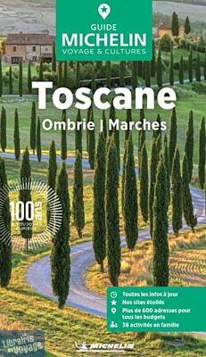 Michelin - Guide Vert - Toscane, Ombrie et Marches
