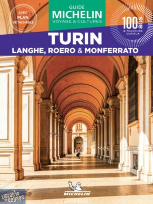 Michelin - Guide Vert - Week & Go - Turin (et Langue, Roero & Monferrato)