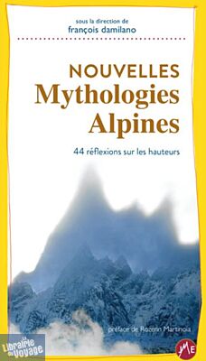 JMéditions - Récits - Nouvelles mythologies alpines