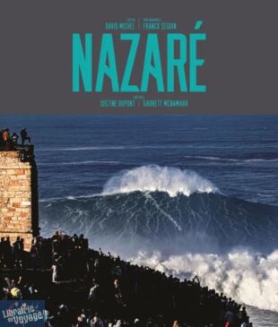 Editions La Martinière - Beau livre - Nazaré