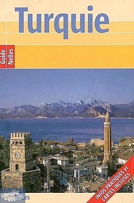 Guide Nelles - Turquie 