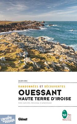 Glénat - Guide de randonnées - Ouessant, haute terre d'Iroise