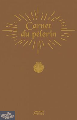 Editions Vagnon - Carnet du pélerin