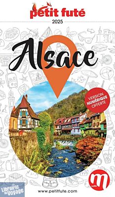 Petit Futé - Guide - Alsace (édition 2025-2026)
