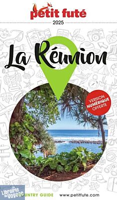 Petit Futé - Guide - La Réunion (édition 2025)