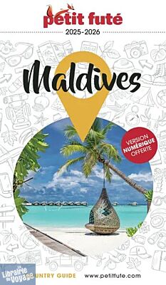 Petit Futé - Guide - Maldives (édition 2025)