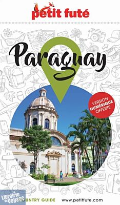 Petit Futé - Guide - Paraguay (édition 2026/2027)