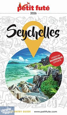 Petit Futé - Guide - Seychelles (édition 2026)