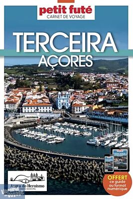 Petit Futé - Guide (Collection Carnet de voyage) - Île de Terceira (Açores)