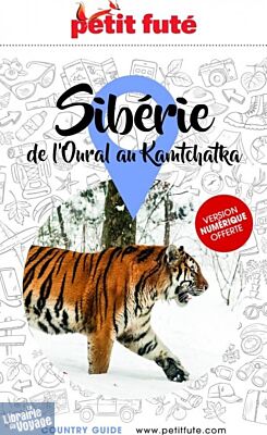 Petit Futé - Guide - Sibérie (de l'Oural au Kamtchatka) 